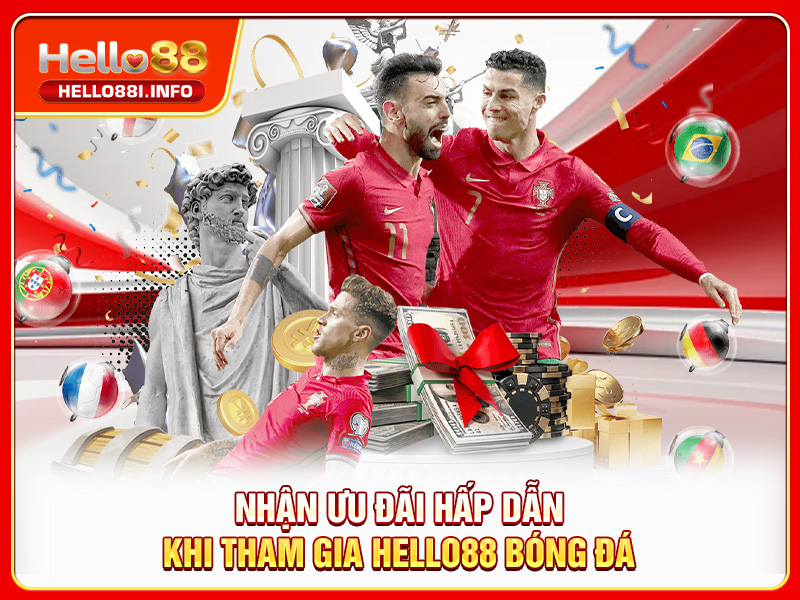 Nhận ưu đãi hấp dẫn khi tham gia HELLO88 bóng đá